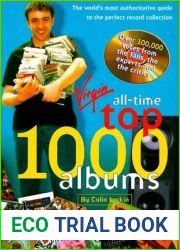 All Time Top 1000 Albums: The World|s Most Authoritative Guide to the Perfect Record Collection