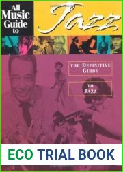All Music Guide to Jazz : The Definitive Guide to Jazz Music