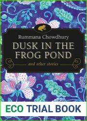 Dusk in the Frog Pond and Other Stories