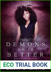 Demons Do It Better (Born from Shadows, #1)