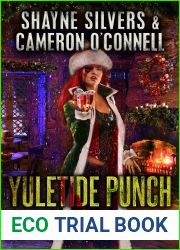 Yuletide Punch (The Phantom Queen Diaries, #12)