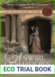 A Swirl of Shadows (Lady Arianna Regency Mystery, #7)