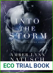 Into the Storm (Force of Nature #2)