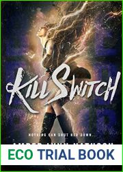 Kill Switch (Blue-Eyed Bomb #2)
