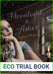 Moonlight and Ashes