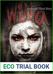 WILLA: An Awake Novella