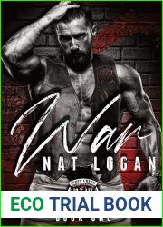 War (Bluff Creek Brotherhood MC #1)