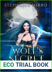 The Wolf|s Secret (Wild Magic: Lunar Legends, #1)