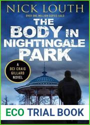 The Body in Nightingale Park (DCI Craig Gillard #12)