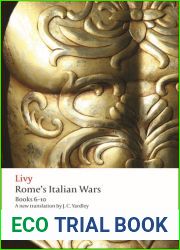 The History of Rome, Books 6-10: Rome|s Italian Wars