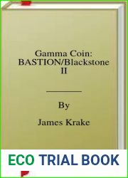 Gamma Coin: BASTION Blackstone II