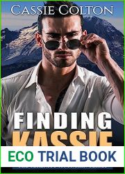 Finding Kassie (The Serentiy Mountain Series Book 1)