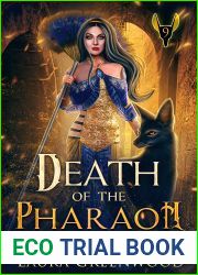 Death Of The Pharaoh (The Apprentice Of Anubis #9)