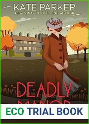 Deadly Manor (Deadly #10)