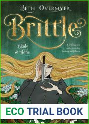 Brittle (Blade and Bone #1)