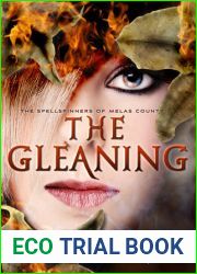 The Gleaning (The Spellspinners of Melas County, #2)