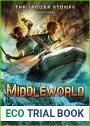 Middleworld (Jaguar Stones, #1)