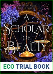 A Scholar of Beauty (The Great Balance World)