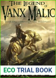 Through the Wildwood (The Legend of Vanx Malic, #1)