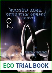 Wasted Time (Stratum, #1)