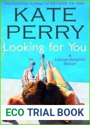 Looking for You (Laurel Heights, #4)