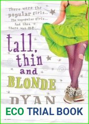 Tall, Thin and Blonde