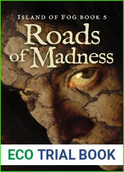 Roads of Madness (Island of Fog, Book 5)