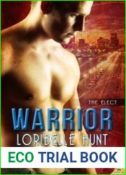 Warrior (The Elect, #3)
