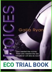 Choices (Luxuria Trilogy, #1)