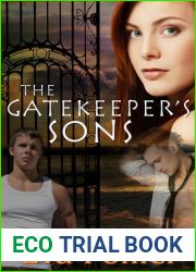 The Gatekeeper|s Sons (Gatekeeper|s Saga, #1)