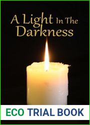 A Light In The Darkness (Light Series, #1)