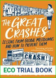 The Great Crashes: Lessons from Global Meltdowns and How to Prevent Them