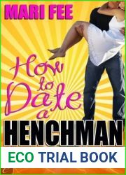 How to Date a Henchman