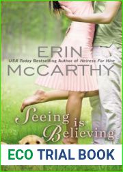 Seeing is Believing (Cuttersville, #3)
