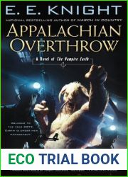 Appalachian Overthrow (Vampire Earth, #10)