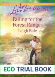Falling for the Forest Ranger (The Forest Rangers #4)