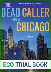 The Dead Caller from Chicago (Dek Elstrom #4)