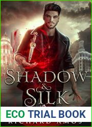 Shadow and Silk (Demon Heart, #1)