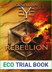 Canellian Eye : Rebellion