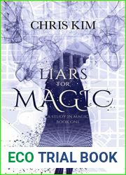 Liars for Magic (A Study In Magic #1)