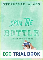 Spin the Bottle (Campus Games #2)