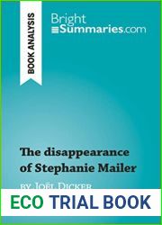 The disappearance of Stephanie Mailer: by Joel Dicker