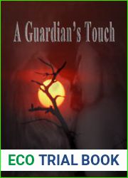 A Guardian|s Touch (Guardian, #1)