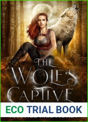 The Wolf|s Captive (The Witch|s Pack, #4)
