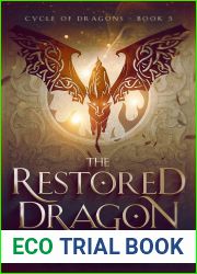 The Restored Dragon (Cycle of Dragons #5)