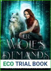 Her Wolf|s Demands (The Witch|s Pack, #2)