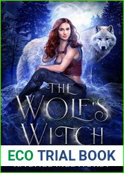 The Wolf|s Witch (The Witch|s Pack, #1)