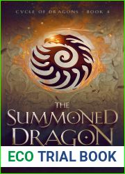 The Summoned Dragon (Cycle of Dragons #4)