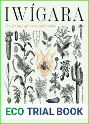 Iwigara: The Kinship of Plants and People