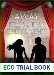 Away from the Spotlight